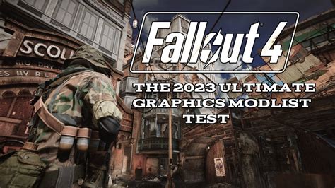 falliut 4 mods|fallout 4 2023 modlist.